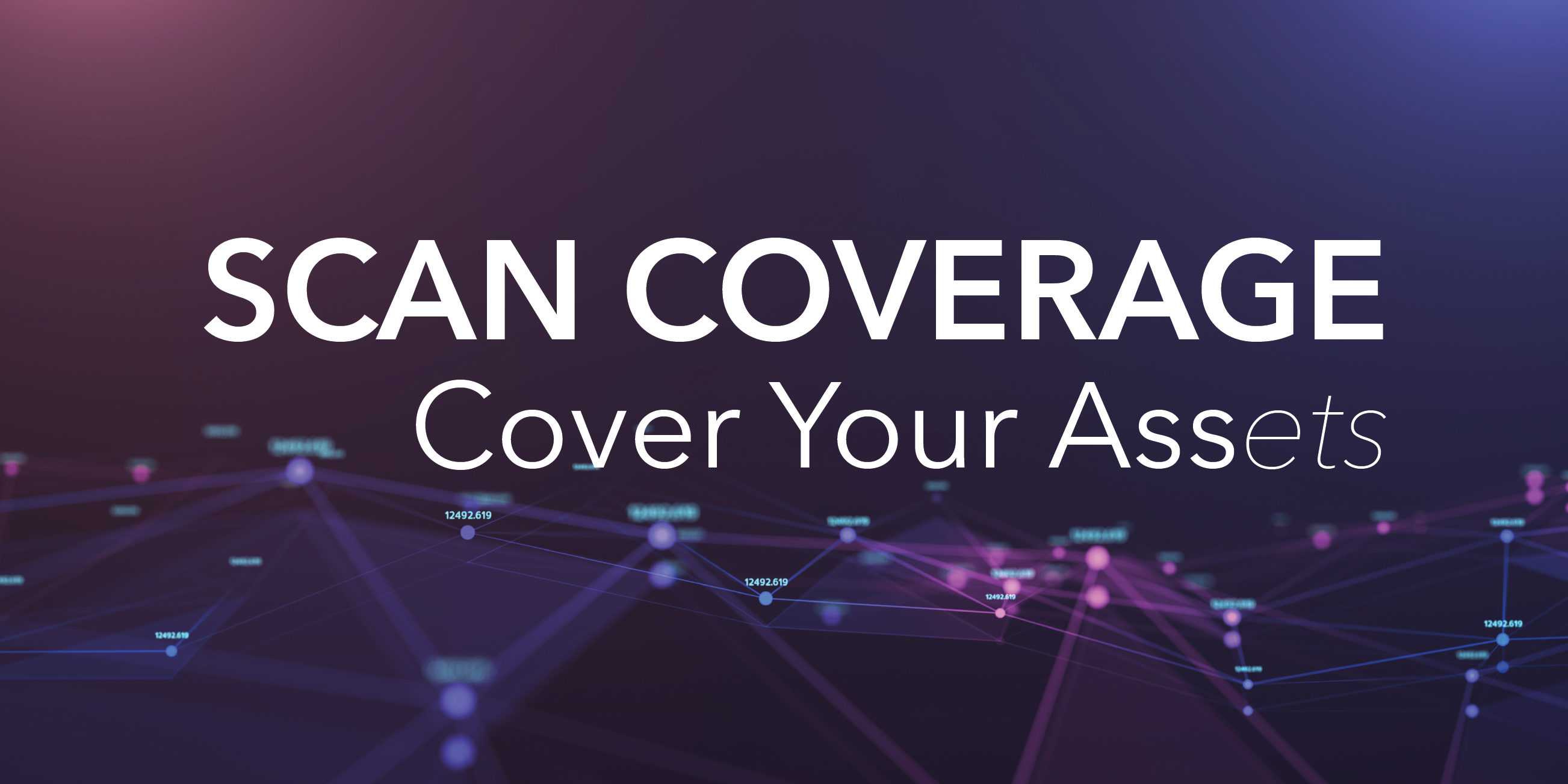 What is VM Scan Coverage?
